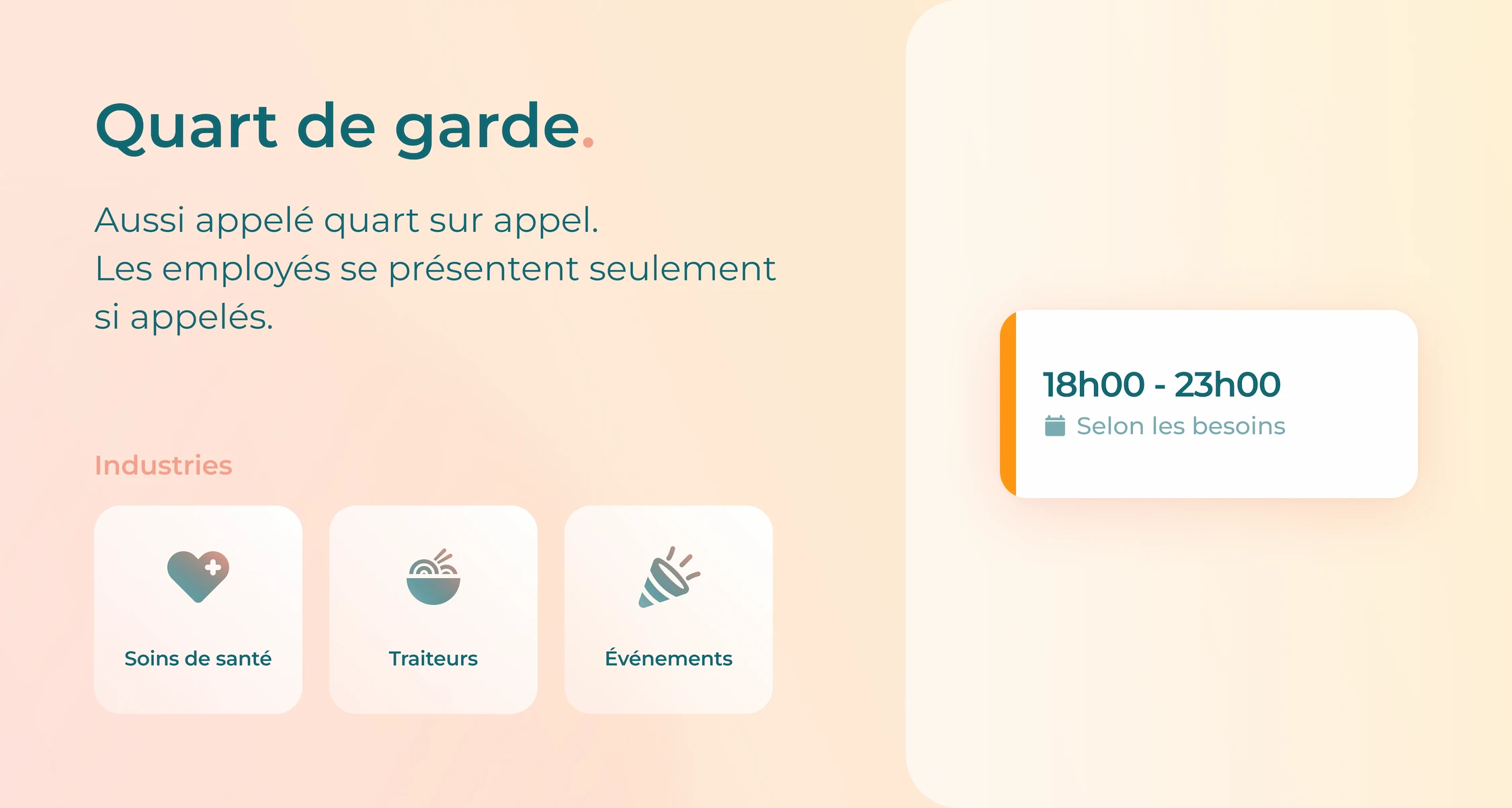 Image avec des détails sur les quarts de travail de garde et les secteurs qui les utilisent.