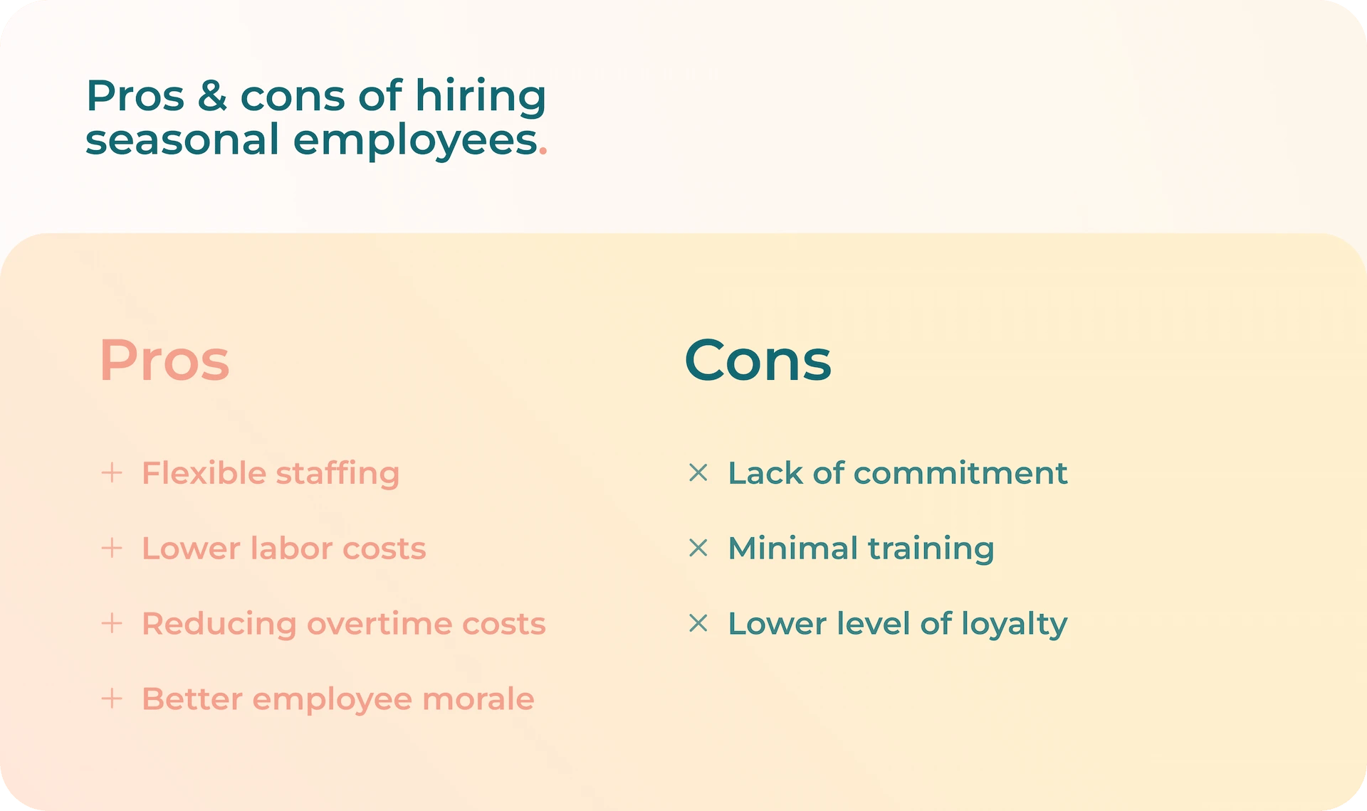 List of pros and cons to hire seasonal employees