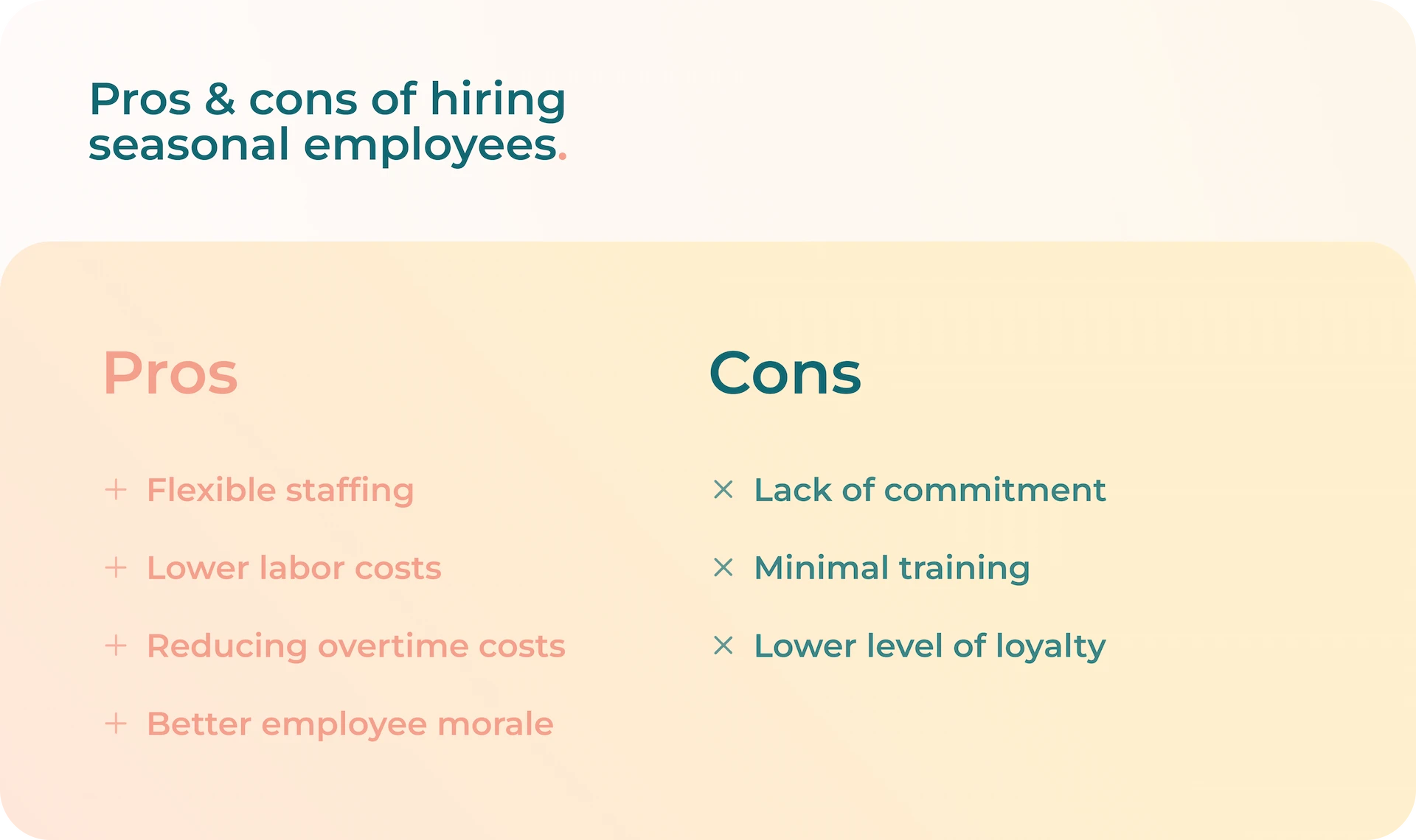 List of pros and cons to hire seasonal employees