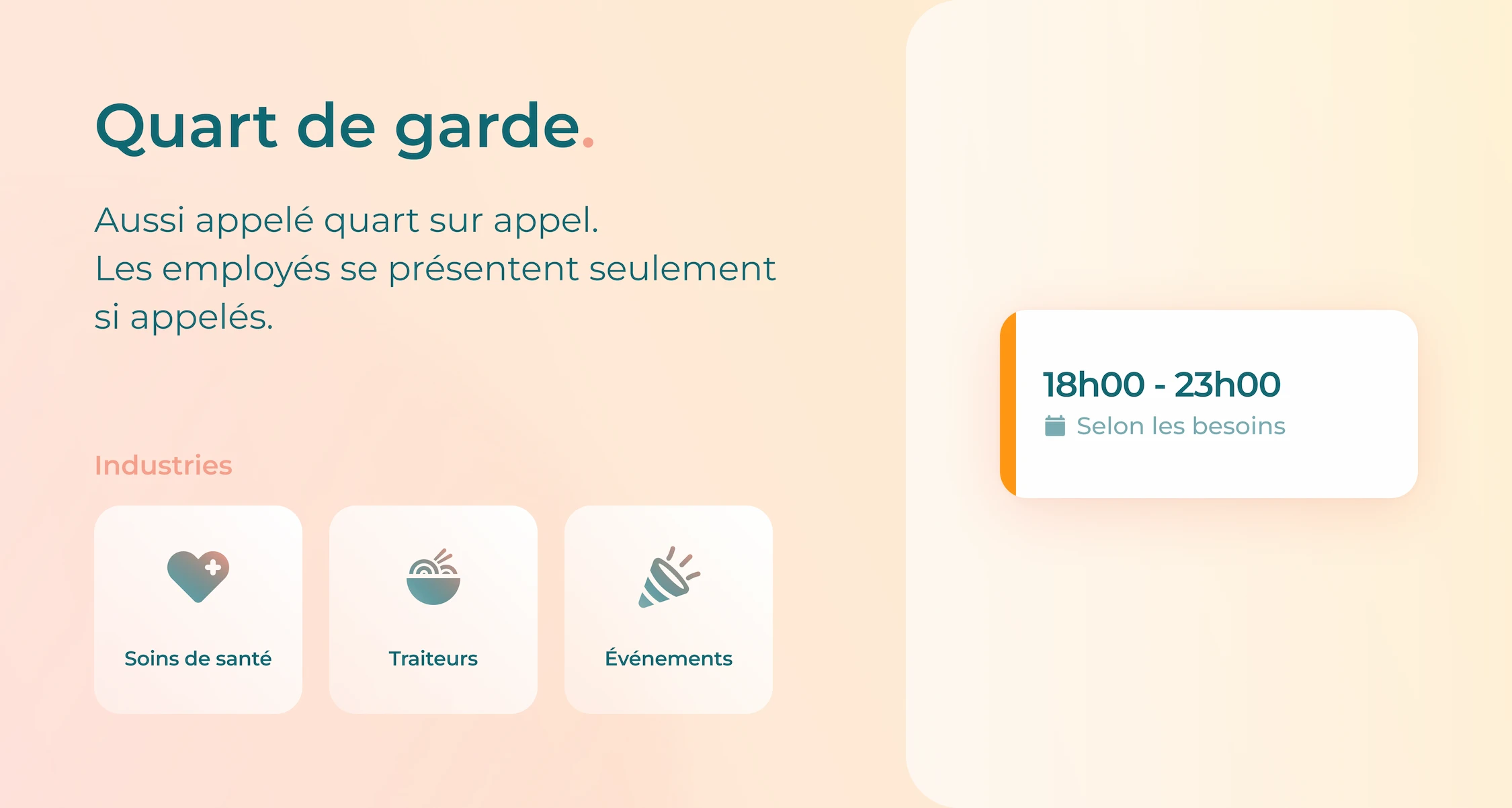 Image avec des détails sur les quarts de travail de garde et les secteurs qui les utilisent.