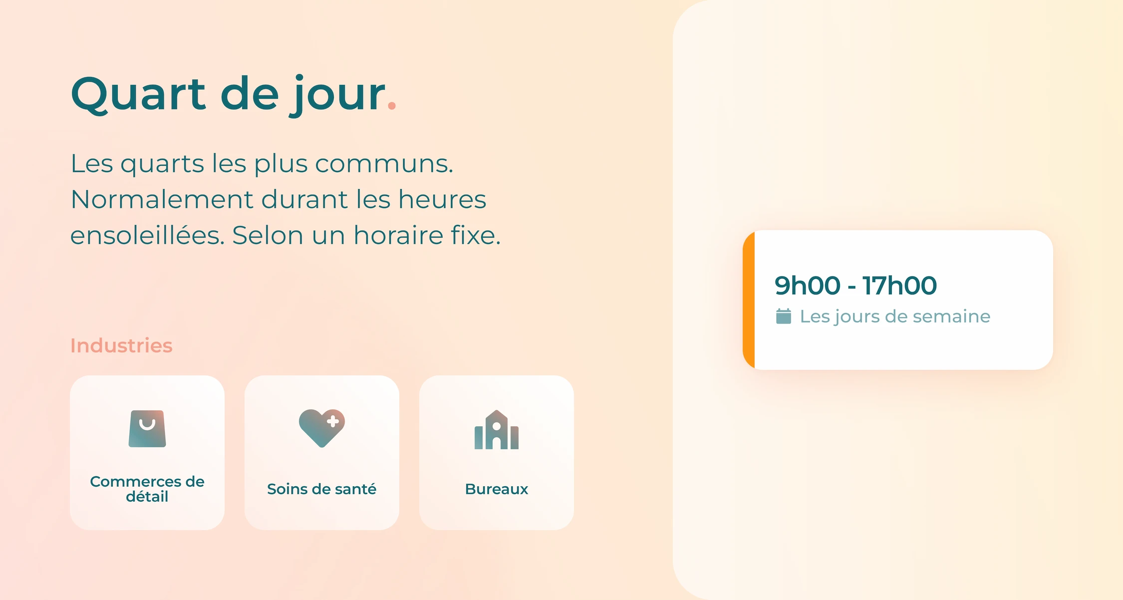 Image avec des détails sur les quarts de travail de jour et les secteurs qui les utilisent.